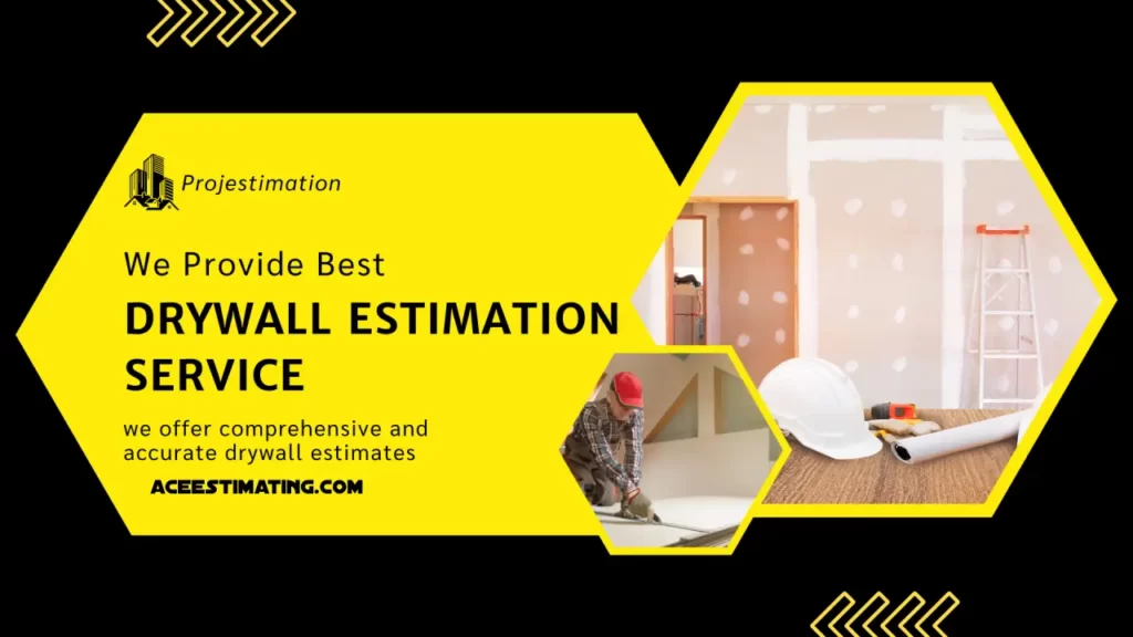 Significance of ACE Drywall Estimating Services Projects